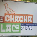La Chaca Laca. Very friendly bar.
